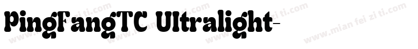 PingFangTC UItralight字体转换